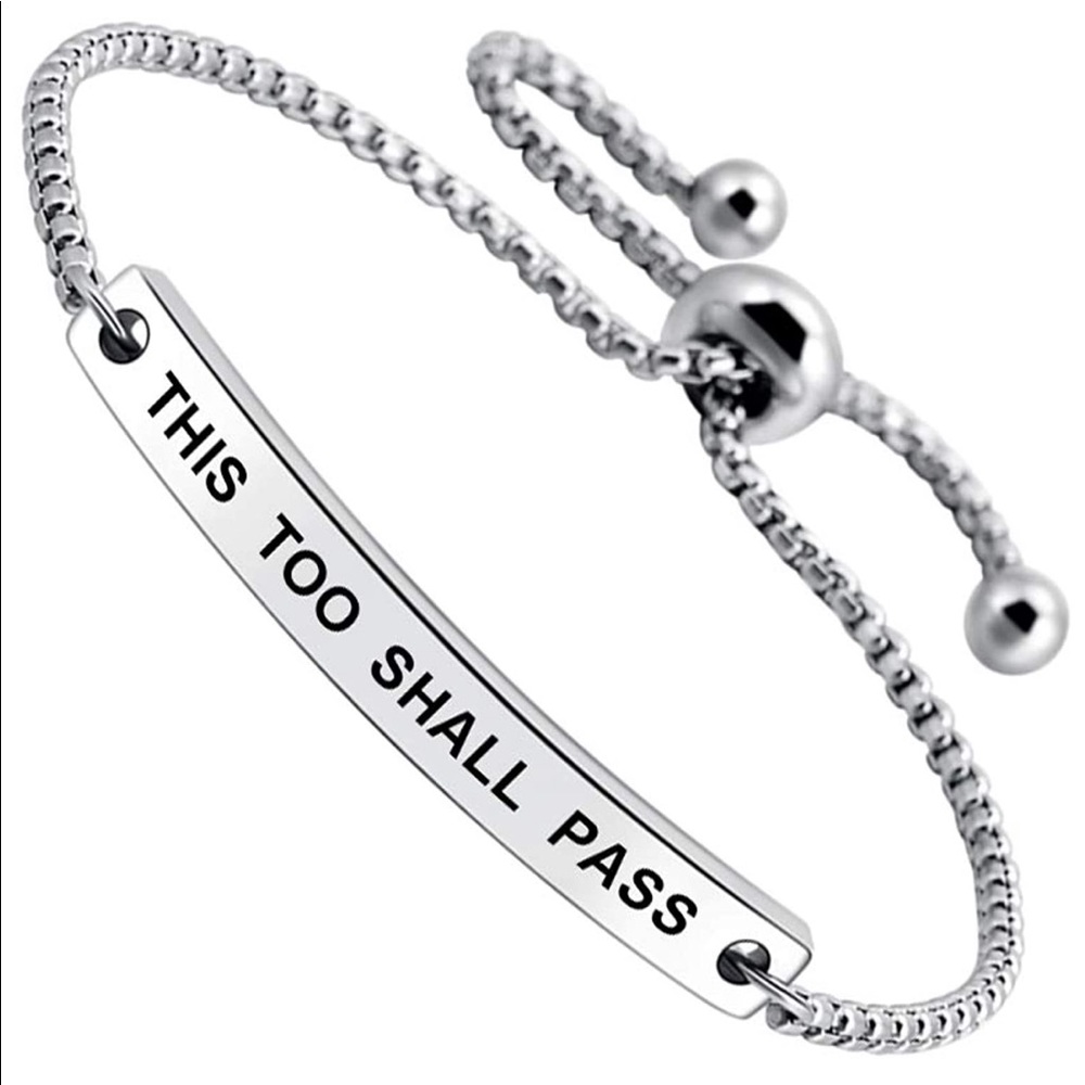 COPY - Sterling Silver “this too shall pass” brac…